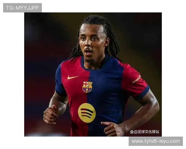 孔德同意续约巴萨至2030年!法国后卫续约细节曝光,含8次助攻数据 孔德同意续约巴萨至2030年!法国后卫续约细节曝光,含8次助攻数据